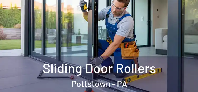 Sliding Door Rollers Pottstown - PA
